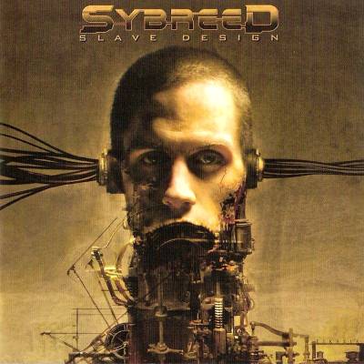 Sybreed: "Slave Design" – 2004